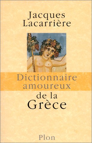 couverture de : Dictionnaire amoureux de la Gr&egrave;ce