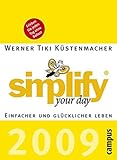 Image de simplify your day 2009: Einfacher und glücklicher leben
