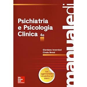 Manuale di psichiatria e psicologia clinica