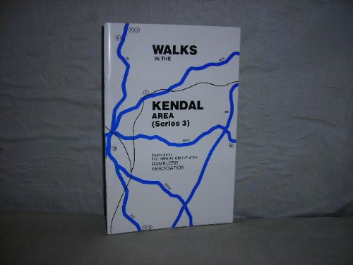 Walks in the Kendal Area: No. 3