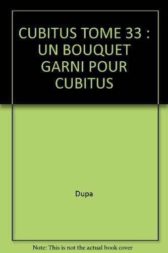couverture de : Un bouquet garni pour Cubitus