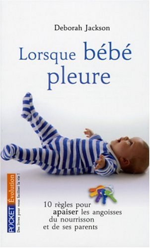 Download LORSQUE BEBE PLEURE Download LORSQUE BEBE PLEURE