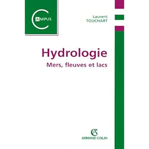 Hydrologie: Mers, fleuves et lacs Livre en Ligne Hydrologie: Mers, fleuves et lacs Livre en Ligne - Telecharger Ebook