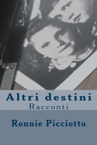 Altri destini: Racconti