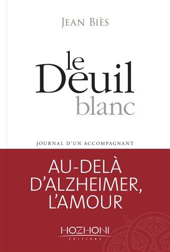 Download Le deuil blanc : Journal d'un accompagnant Download Le deuil blanc : Journal d'un accompagnant