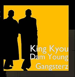 Dam Young Gangsterz King Kyou Amazon De Musik Young dam kahn님의 최고 보드. amazon de