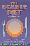 Image de The Deadly Diet: Recovering from Anorexia and Bulimia