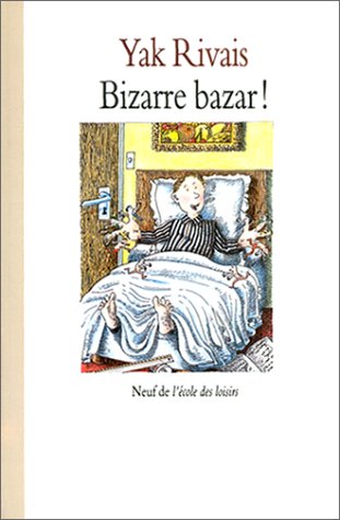 couverture de : Bizarre bazar! couverture de : Bizarre bazar!