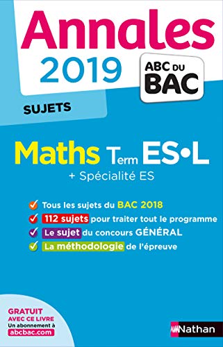 Télécharger Annales ABC du Bac 2019 - Maths Term ES-L + Spé ES - Sujets non corrigés PDF Ebook En Ligne