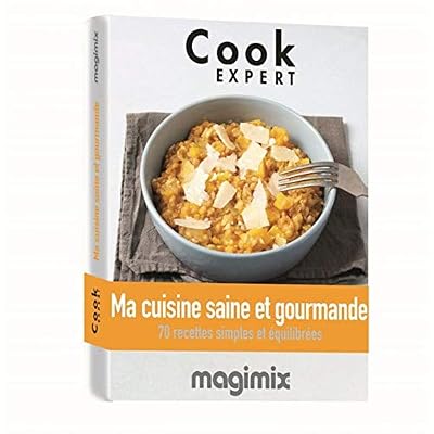 MAGIMIX Livre de Recettes Ma Cuisine Saine et gourmande