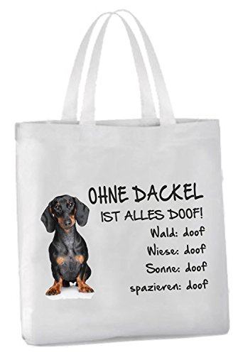 Einkaufstasche mit Henkel "Ohne Dackel ist alles doof!" 45x42cm Kurzhaardackel