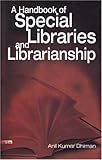 Image de A Handbook of Special Libraries and Librarianship