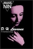 D.H. Lawrence: An Unprofessional Study by Anais Nin (1964-01-01) by