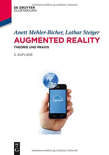 Preisvergleich Produktbild Augmented Reality: Theorie und Praxis