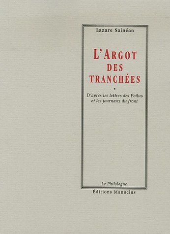 couverture de : L'argot des tranch&eacute;es