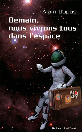 Télécharger Demain, nous vivrons tous dans l'espace Livre eBook France