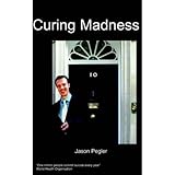 Image de Curing Madness : The Selected Works of a Manic Depressive (English Edition)