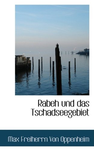 Rabeh Und Das Tschadseegebiet