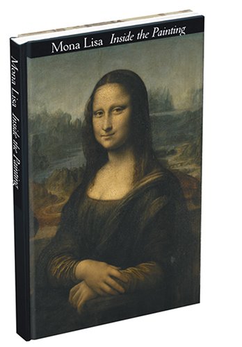 Mona Lisa: Inside the Painting livre