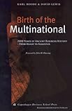 Image de Birth of the Multinational: 2000 Years of Ancient Business History - from Ashur to Augustus