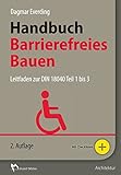 Handbuch Barrierefreies Bauen: Leitfaden zur DIN 18040 Teil 1 bis 3 by 