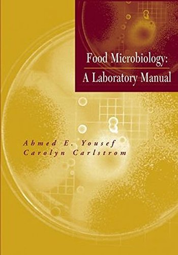 Food Microbiology: A Laboratory Manual by Ahmed E. Yousef (2002-06-15) en ligne Food Microbiology: A Laboratory Manual by Ahmed E. Yousef (2002-06-15) en ligne