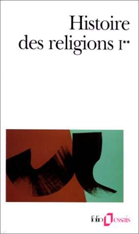 Histoire des religions, Tome I, volume 2 gratuit Histoire des religions, Tome I, volume 2 gratuit