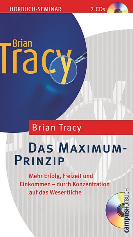 Download Das Maximum-Prinzip: Mehr Erfolg, Freizeit und Einkommen - durch Konzentration auf das Wesentliche Download Das Maximum-Prinzip: Mehr Erfolg, Freizeit und Einkommen - durch Konzentration auf das Wesentliche