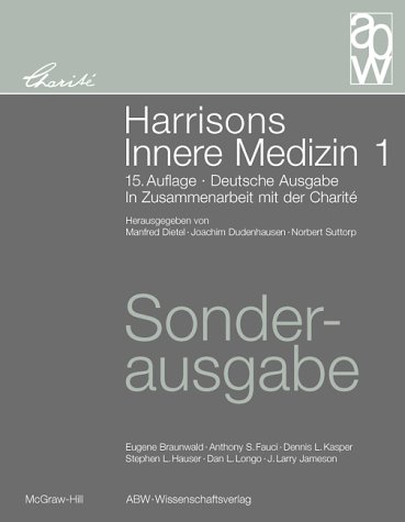 Harrisons Innere Medizin: Deutsche Ausgabe. In Zusammenarbeit mit der Charité