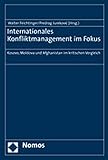 Image de Internationales Konfliktmanagement im Fokus: Kosovo, Moldova und Afghanistan im kritischen