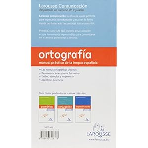 Larousse Comunicación - Ortografía (Larousse - Lengua Española - Manuales Prácticos)