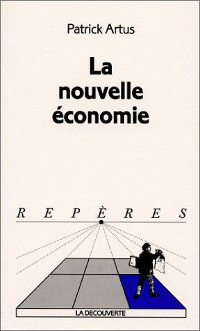 La Nouvelle Economie La Nouvelle Economie