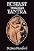 Ecstasy Through Tantra (Llewellyns Tantra and Sexual Arts Series) by 