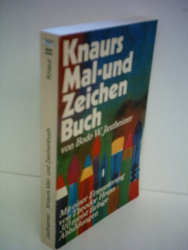 Bodo W. Jaxtheimer: Knaurs Mal- und Zeichenbuch