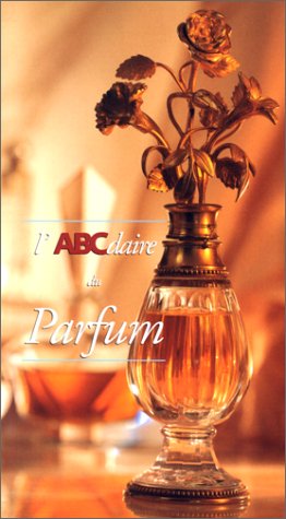 couverture de : L'ABCDAIRE DU PARFUM