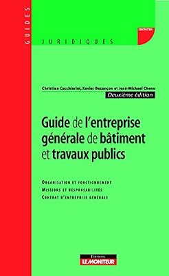 Guide de l'entreprise générale de bâtiment et travaux publics