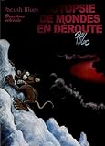 Pacush Blues, Tome 12 : Autopsie de mondes en déroute