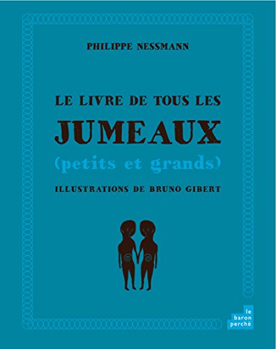 couverture de : Livre de tous les jumeaux (petits et grands) (Le)