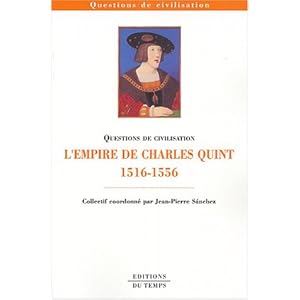 L'empire de Charles Quint (1516-1556)