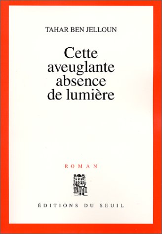 couverture de : Cette aveuglante absence de lumi&egrave;re