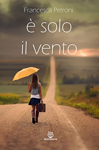 Francesca Petroni - È solo il vento (2016)