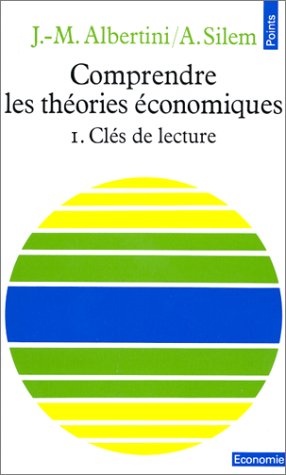 Download Comprendre les théories économiques, tome 1