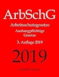 Image de ArbSchG, Arbeitsschutzgesetze, Aushangpflichtige Gesetze, Aktuelle Gesetze: Arbeitsschutz, Gesundhei