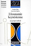 Image de L'ECONOMIE KEYNESIENNE. Un projet radical