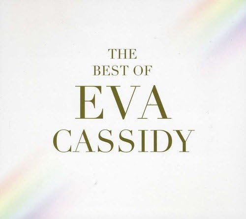 The Best Of Eva Cassidy