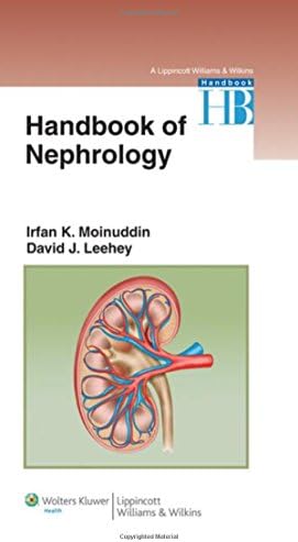 Handbook of Nephrology (Lippincott Williams & Wilkins Handbook)