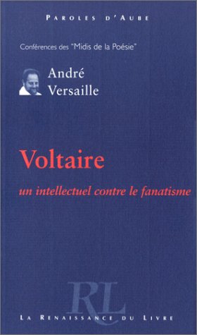 couverture de : Voltaire un intellectuel contre le fanatisme