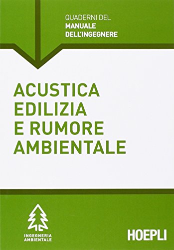 Acustica edilizia e rumore ambientale