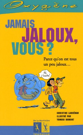 couverture de : Jamais jaloux, vous ?