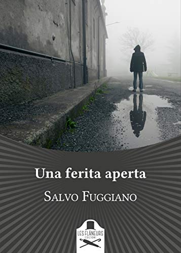 Salvo Fuggiano - Una ferita aperta (2019)